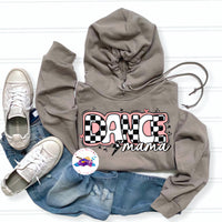 Dance Mama sweatshirt preorder