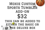 Moxie Custom Sports Tumbler add-on