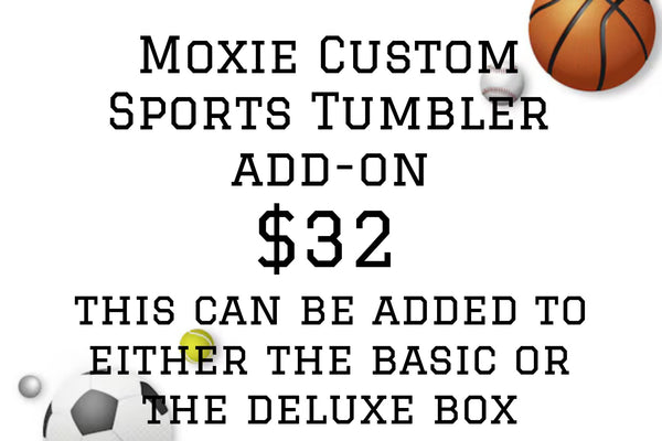 Moxie Custom Sports Tumbler add-on