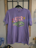 Later Gator Tee 🐊